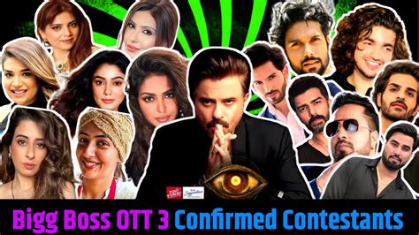 Bigg Boss Ott 3 All Confirmed Contestants Bigg Boss Ott 3 Press