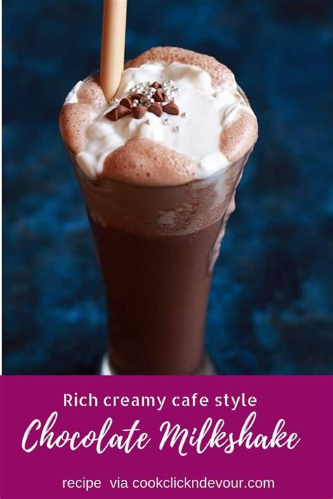 Chocolate Milkshake Recipe That Is Rich Creamy And Delicious With