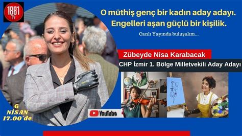 Zübeyde Nisa Karabacak CHP İzmir Milletvekli Aday Adayı 1881 Tv