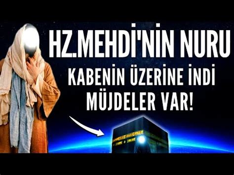 Beklenen Nur Kabe De G R Ld Hz Mehdi G Kten Gelecek Niday Bekliyor