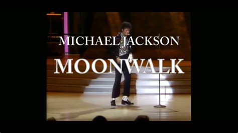 Michael Jackson Moonwalk Youtube