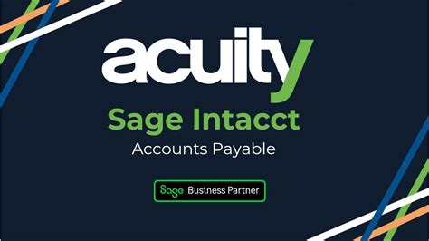 Sage Intacct Accounts Payable Acuity Solutions Youtube