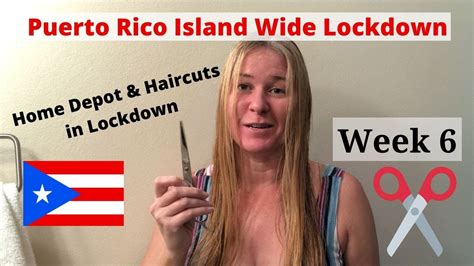 Puerto Rico Quarantine Lockdown Week 6 April 2020 Home Depot