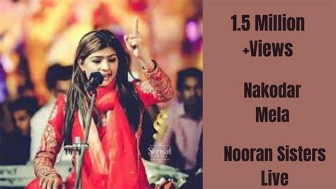 Nooran Sisters Nakodar Part 3 Live Performance 2014 Official Full Video Hd Youtube