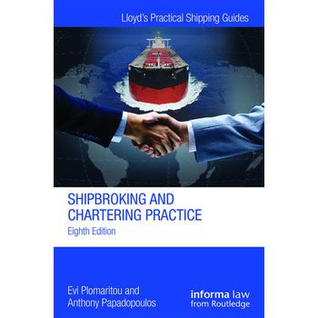 Jual Buku Teknik Perkapalan Shipbroking And Chartering Practice Th