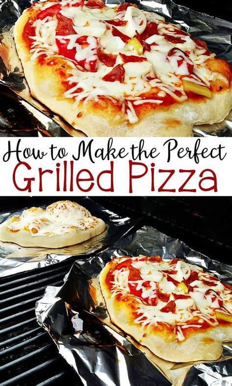 How To Make The Perfect Grilled Pizza Artofit