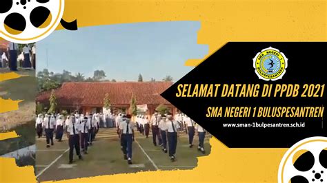 PUBLIKASI PPDB TAHUN PELAJARAN 2021 2022 SMAN 1 BULUSPESANTREN