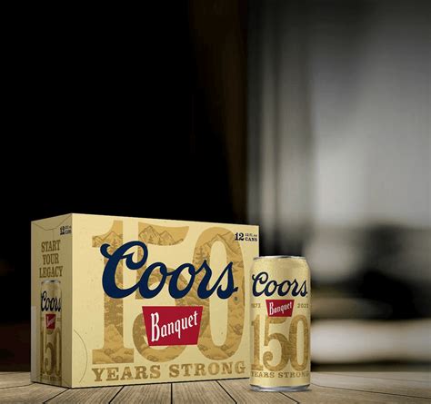 Start Your Legacy Coors Banquet