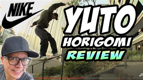 Yuto Horigomi Nike Sb Review Is This Good Youtube