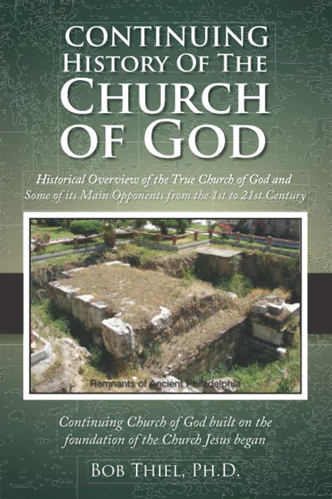 Continuing History of the Church of God: Historical Overview of the ...