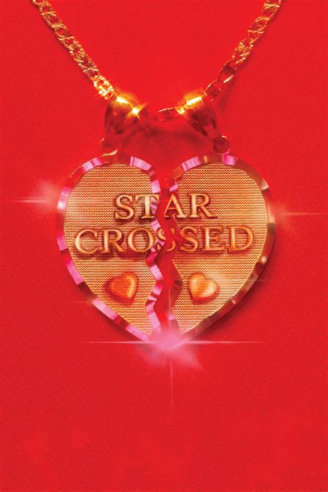 Star Crossed The Film 2021 Posters The Movie Database TMDB