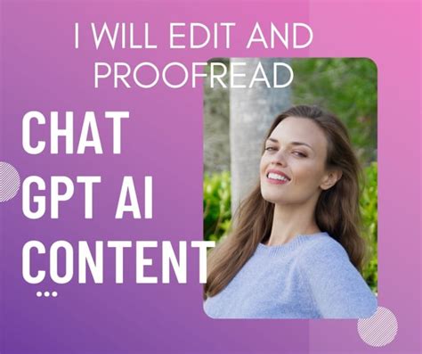 Edit And Proofread Your Ai Or Chatgpt Written Content By