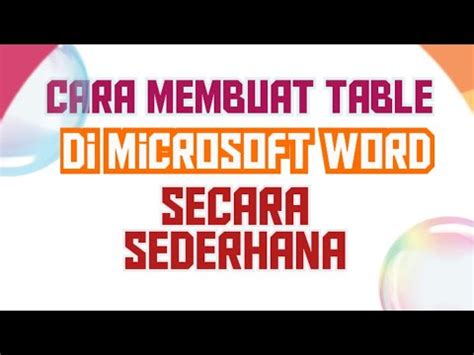 Cara Membuat Table Di Microsoft Word Dengan Sederhana YouTube