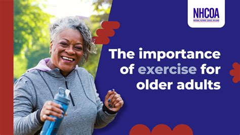 The Importance Of Exercise For Older Adults Nhcoa