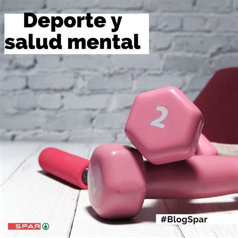 Beneficios Del Deporte Para La Salud Mental Spar