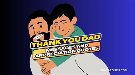 Thank You Dad Messages And Best Appreciation Quotes