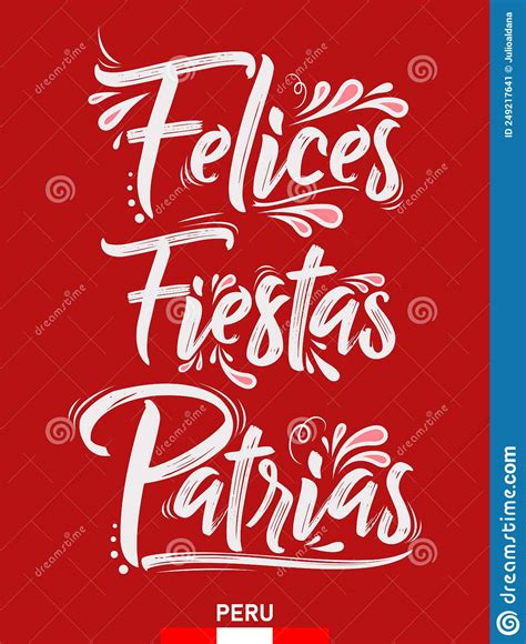 Felices Fiestas Patrias, Happy National Holidays Spanish Text, Peruvian Theme Patriotic ...