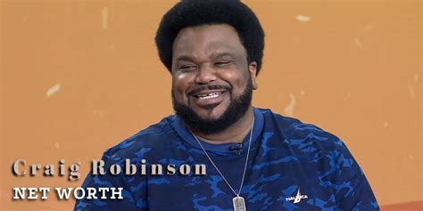 Craig Robinson Net Worth Age Biography And Personal Life