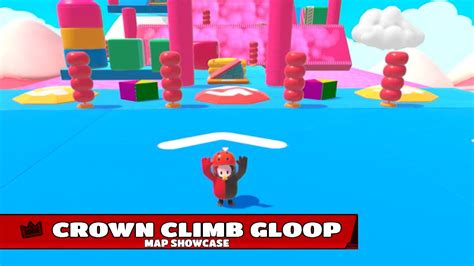 FALL GUYS CREATIVE MODE MAP SHOWCASE CROWN CLIMB GLOOP SHARE