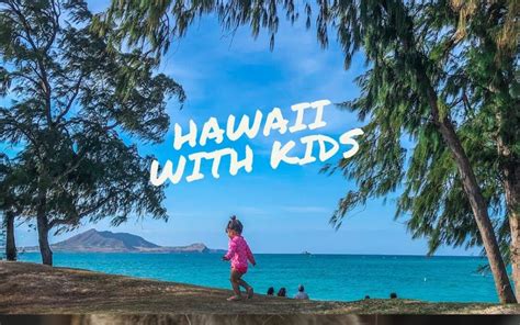 Oahu and Hawai'i with Kids // Snorkeling with Kids // Swimming with ...