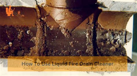 How To Use Liquid Fire Drain Cleaner In Toilet Smart Guide