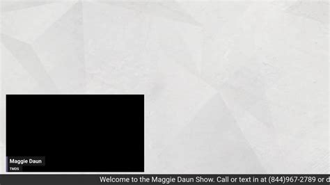 The Maggie Daun Show Live Thursday October Th Youtube