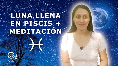 Luna Llena En Piscis De Septiembre Del Meditaci N