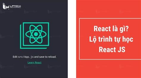 React Là Gì Lộ Trình Tự Học React Js Từ Cơ Bản đến Nâng Cao