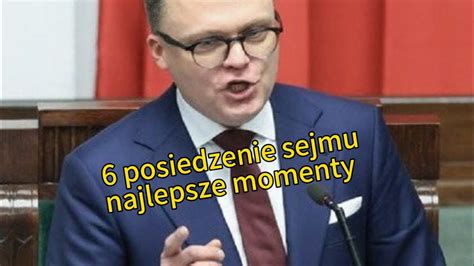 6 Posiedzenie sejmu najlepsze momenty Menten Hołownia sejm polityka