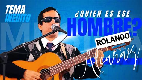 Qui N Es Ese Hombre En Vivo Youtube