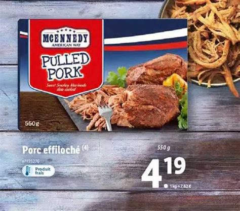 Promo Porc Effiloché chez Lidl iCatalogue fr