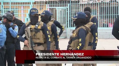 Presidente Hernández Resalta El Combate Al Crimen Organizado Vídeo