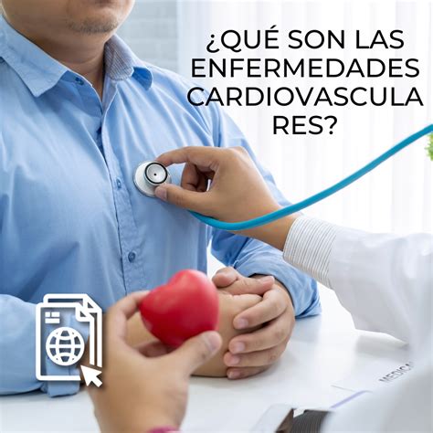 ¿quÉ Son Las Enfermedades Cardiovasculares Udgvirtual Formación Integral