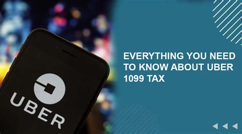 Everything You Need to Know About Uber 1099 Tax - Self WorkLand