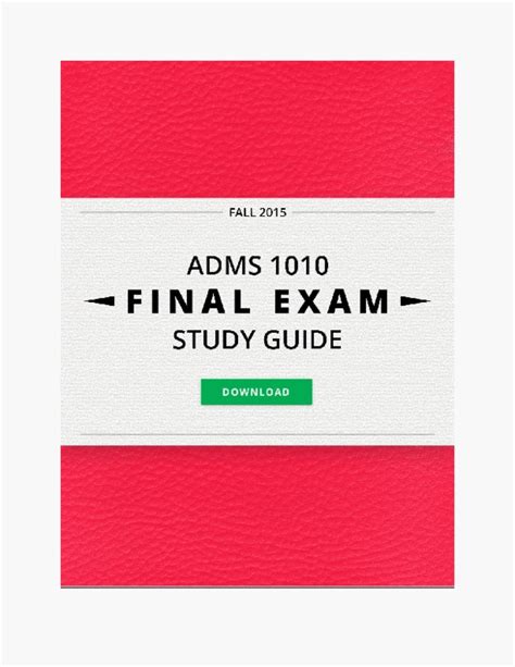 ADMS 1010 Final Complete And Comprehensive 57 Page Final Exam Study