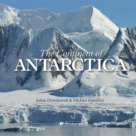 The Continent of Antarctica - ACC Art Books US