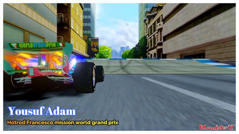 Cars 2 The Video Game Francesco Hotrod Mission Mode World Grand