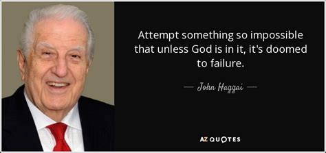 TOP 6 QUOTES BY JOHN HAGGAI | A-Z Quotes