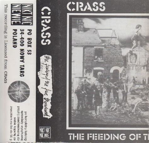 Crass The Feeding Of The 5000 1997 Cassette Discogs