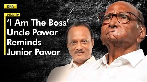 I Am The Boss Sharad Pawar Hits Out At Ajit Pawar Rahul Gandhi