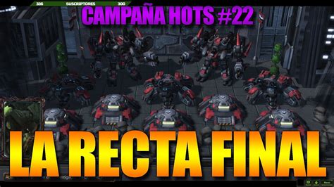 STARCRAFT 2 HEART OF THE SWARM MODO CAMPAÑA EP22 Pablo Astudillo