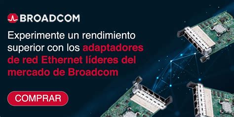 Experimente Un Rendimiento Superior Con Broadcom Componentes En Hola