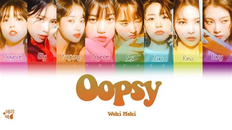 WEKI MEKI Oopsy Tradução codificada em cores Legendado HAN ROM PT BR