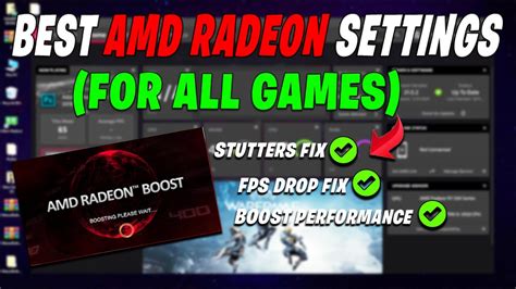 How To Optimize Amd Radeon Settings For Gaming Best Amd Radeon