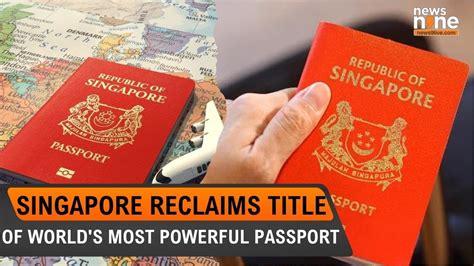 Singapore Reclaims Title Of Worlds Most Powerful Passport Henley