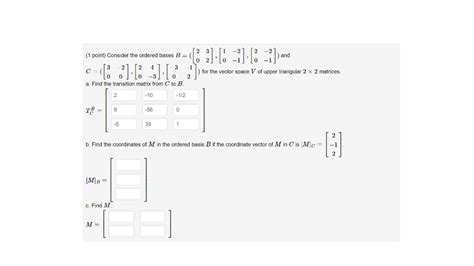 Solved Point Consider The Ordered Bases B Chegg