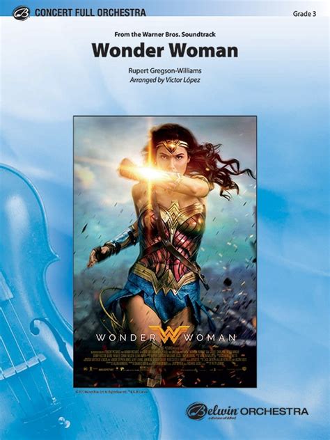 Wonder Woman: From the Warner Bros. Soundtrack: Full Orchestra ...