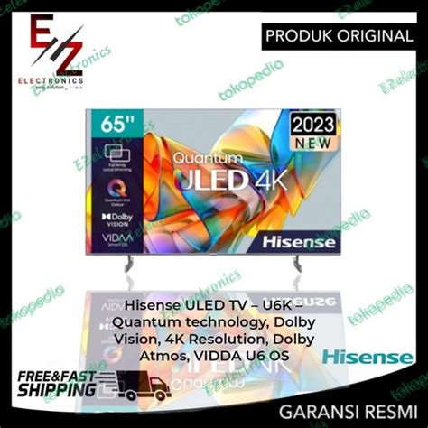 Jual Hisense 65U6K Google TV 65 Inch UHD 4K Quatum Dot Hisense ULED TV