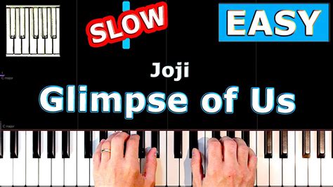 Joji Glimpse Of Us Slow Easy Piano Tutorial Youtube