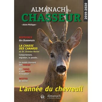 Almanach Du Chasseur Broch Alain Philippe Achat Livre Fnac